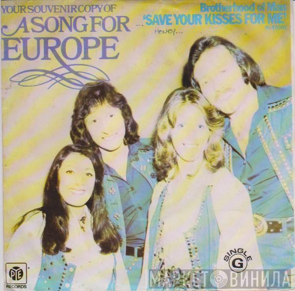  Brotherhood Of Man  - Save Your Kisses For Me
