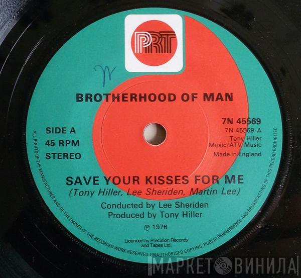  Brotherhood Of Man  - Save Your Kisses For Me