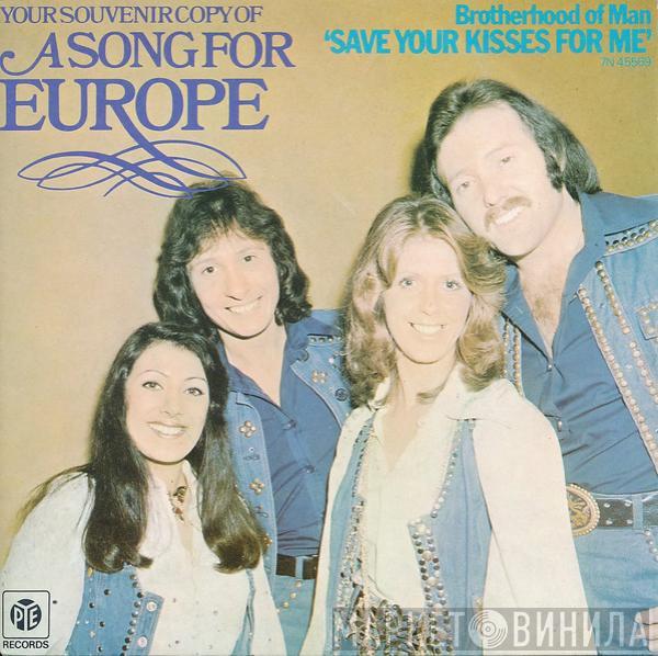  Brotherhood Of Man  - Save Your Kisses For Me