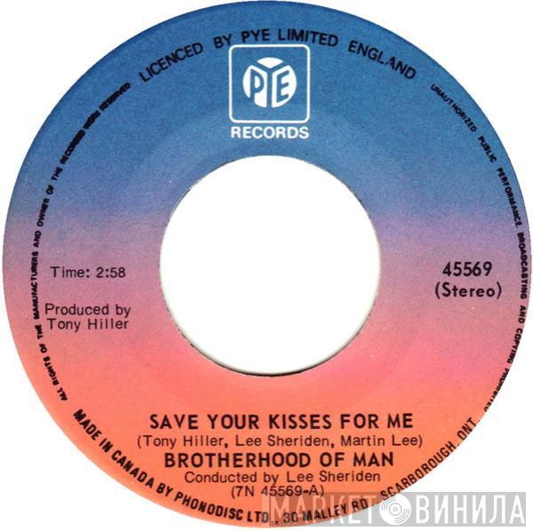  Brotherhood Of Man  - Save Your Kisses For Me