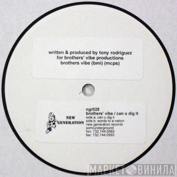  Brothers' Vibe  - Can U Dig It