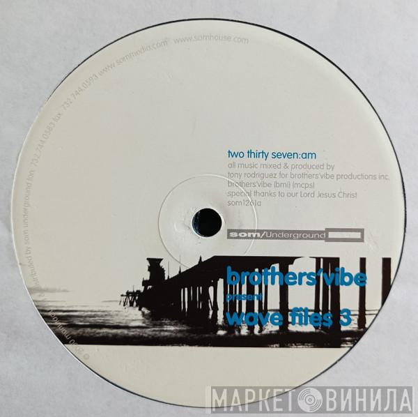  Brothers' Vibe  - Wave Files 3