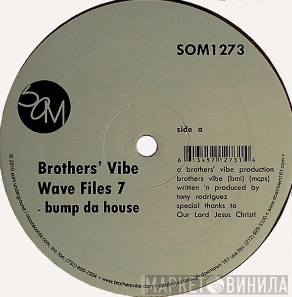 Brothers' Vibe - Wave Files 7