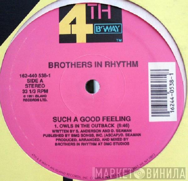  Brothers In Rhythm  - Such A Good Feeling