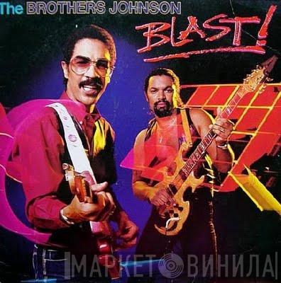  Brothers Johnson  - Blast!