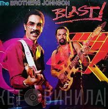  Brothers Johnson  - Blast!