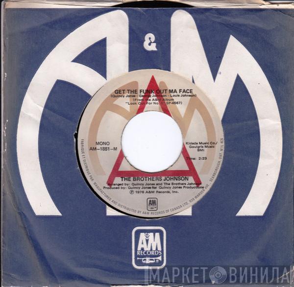  Brothers Johnson  - Get The Funk Out Ma Face