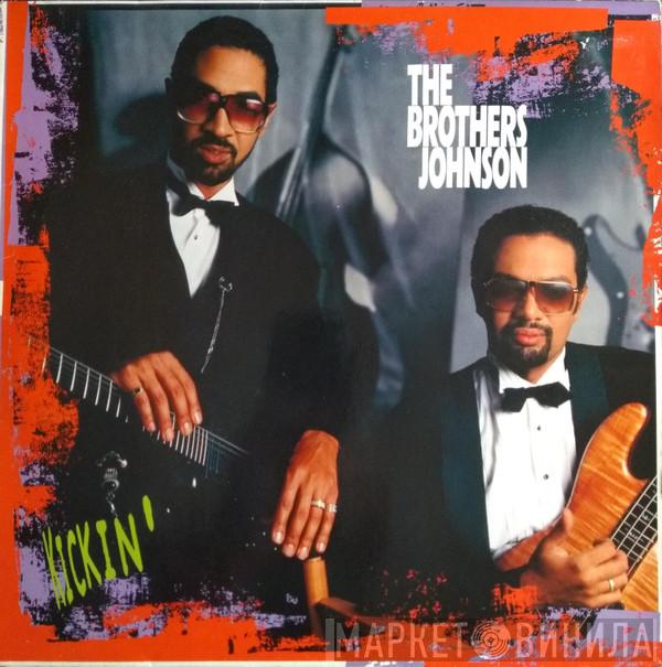  Brothers Johnson  - Kickin'