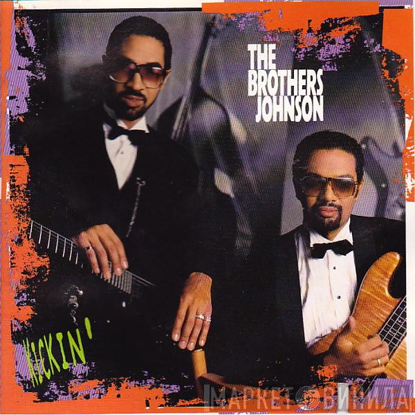  Brothers Johnson  - Kickin'