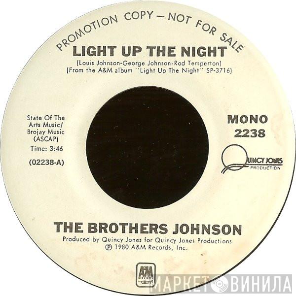  Brothers Johnson  - Light Up The Night