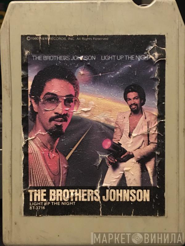  Brothers Johnson  - Light Up The Night