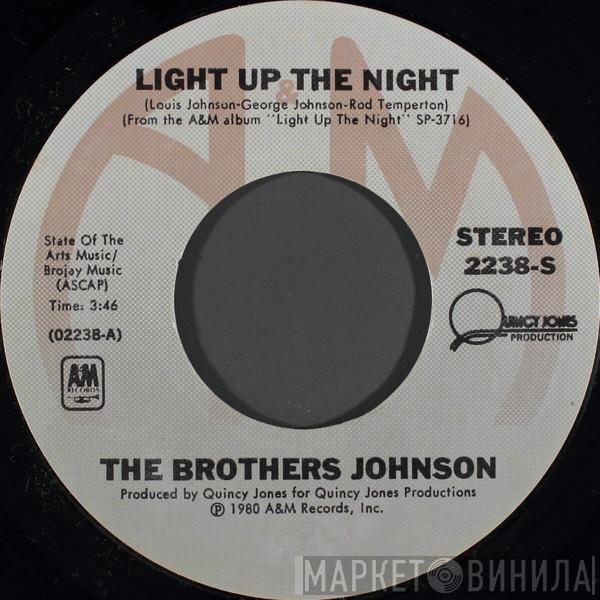  Brothers Johnson  - Light Up The Night