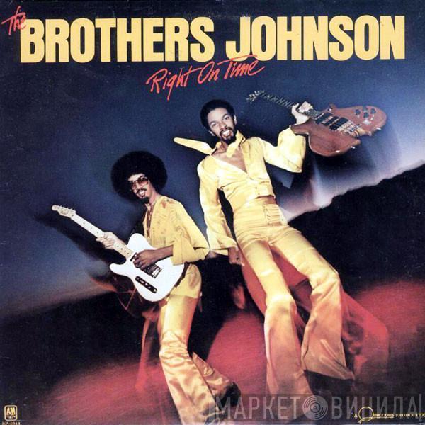  Brothers Johnson  - Right On Time