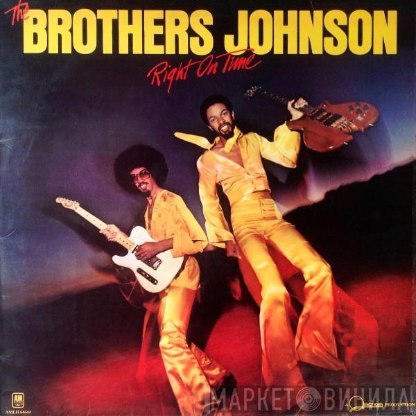  Brothers Johnson  - Right On Time