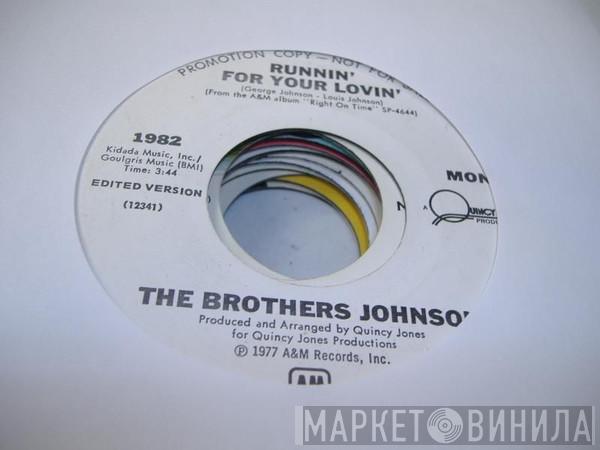 Brothers Johnson - Runnin' For Your Lovin'