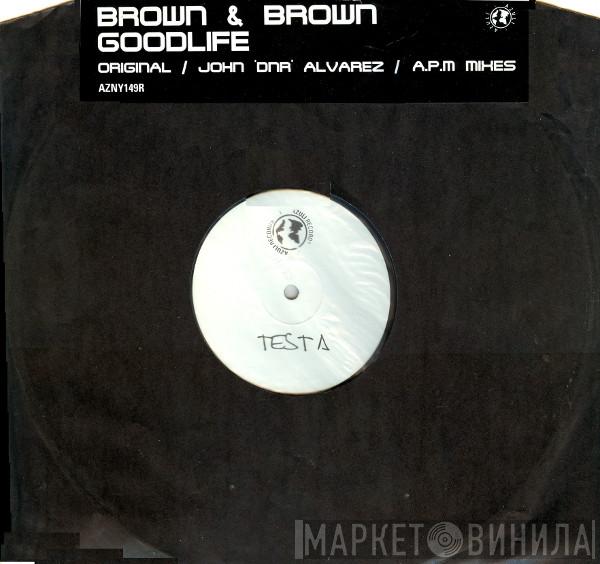 Brown & Brown - Goodlife