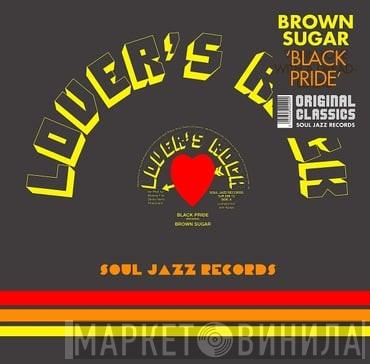 Brown Sugar  - Black Pride