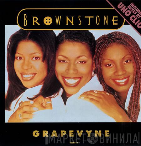 Brownstone - Grapevyne