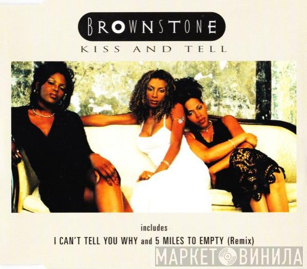 Brownstone - Kiss And Tell