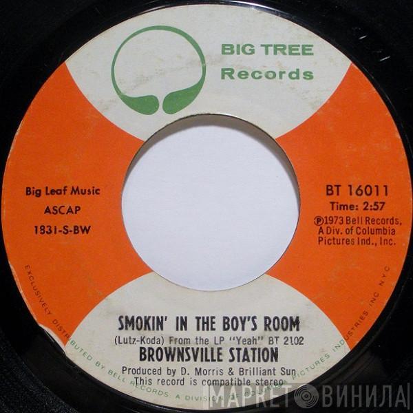  Brownsville Station  - Smokin' In The Boy's Room