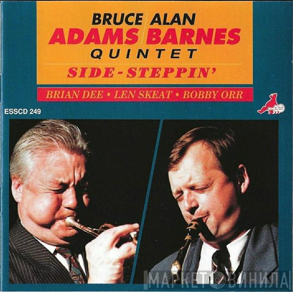 Bruce Adams/Alan Barnes Quintet - Side Steppin´