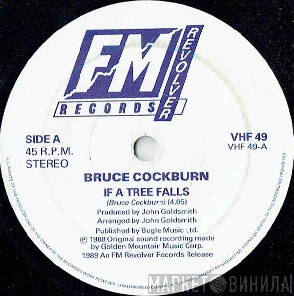 Bruce Cockburn - If A Tree Falls