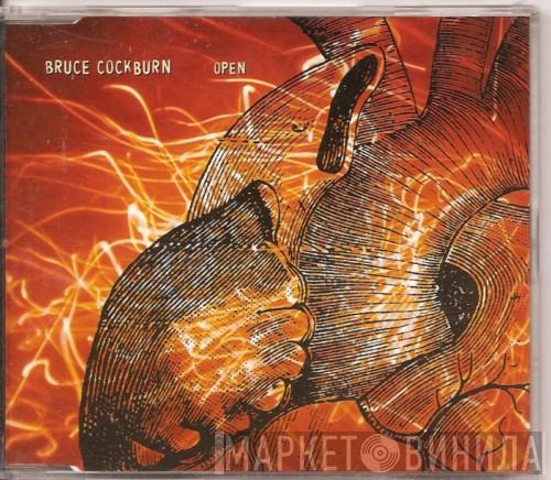 Bruce Cockburn - Open