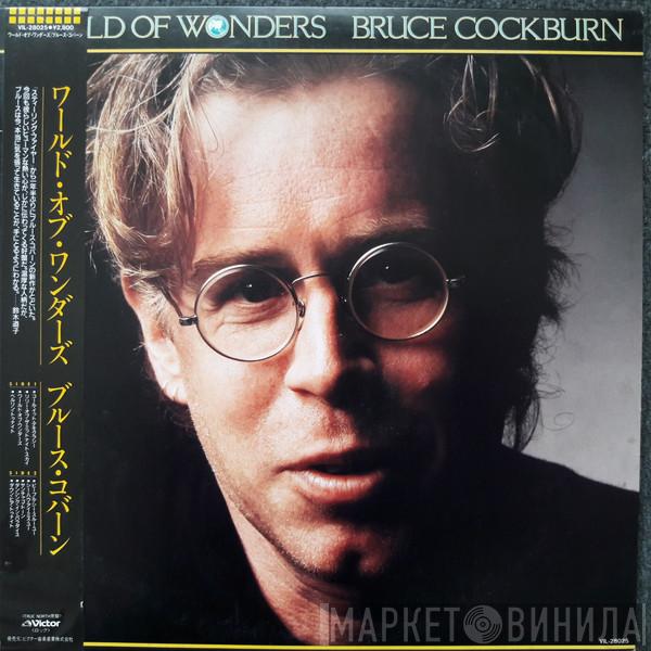  Bruce Cockburn  - World Of Wonders