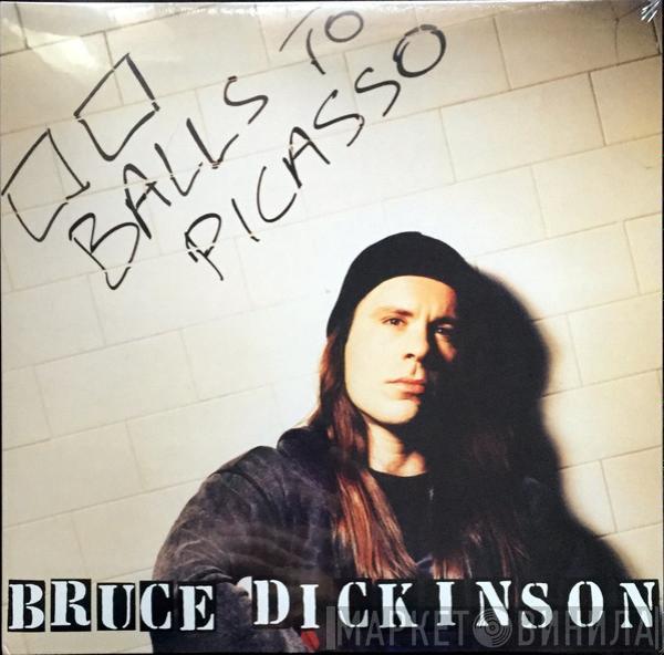  Bruce Dickinson  - Balls To Picasso