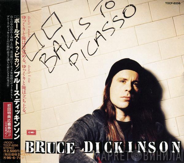  Bruce Dickinson  - Balls To Picasso