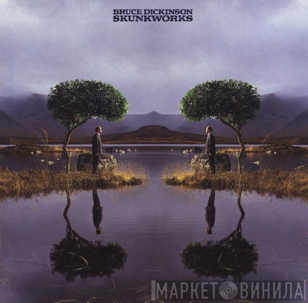  Bruce Dickinson  - Skunkworks