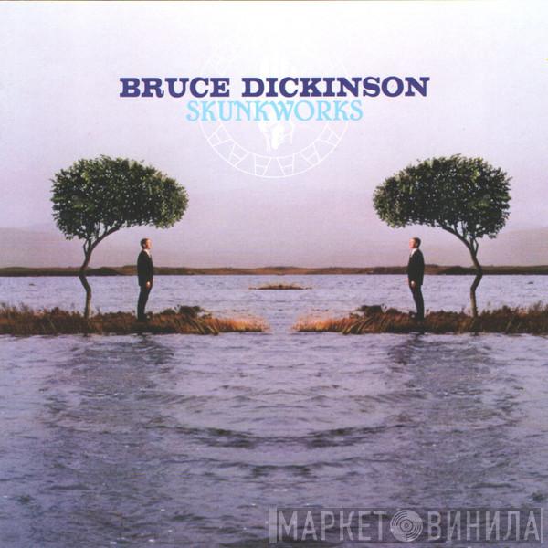 Bruce Dickinson - Skunkworks