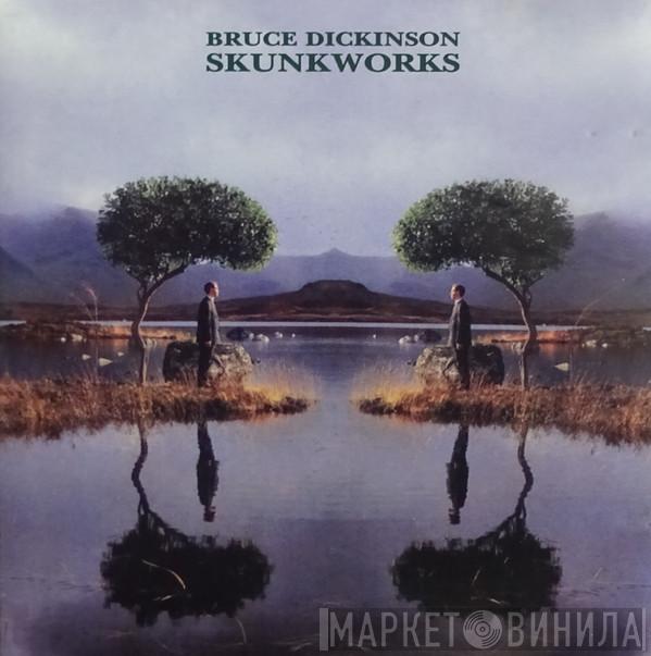  Bruce Dickinson  - Skunkworks
