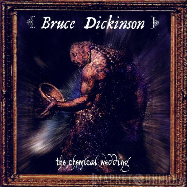 Bruce Dickinson - The Chemical Wedding