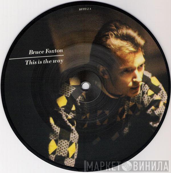 Bruce Foxton - This Is The Way