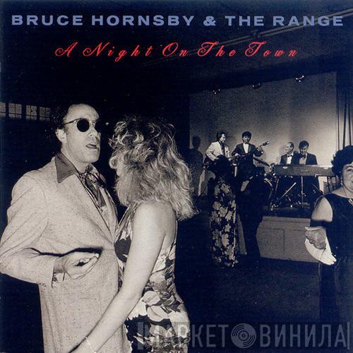 Bruce Hornsby And The Range - A Night On The Town