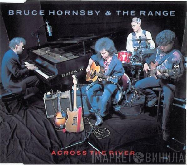 Bruce Hornsby And The Range - Across The River