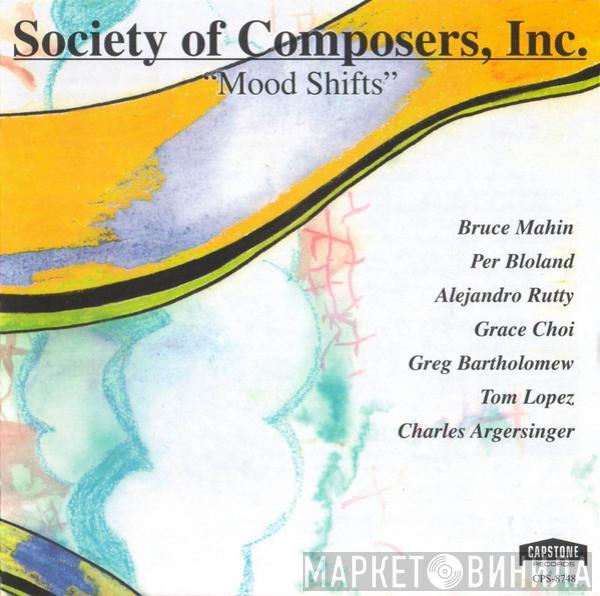 , Bruce P. Mahin , Per Bloland , Alejandro Rutty , Grace Choi  , Greg Bartholomew , Tom Lopez  Charles Argersinger  - Mood Shifts