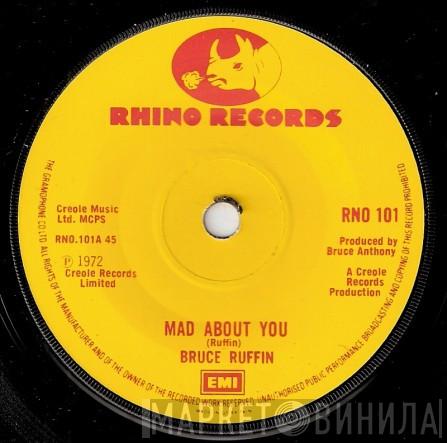 Bruce Ruffin - Mad About You