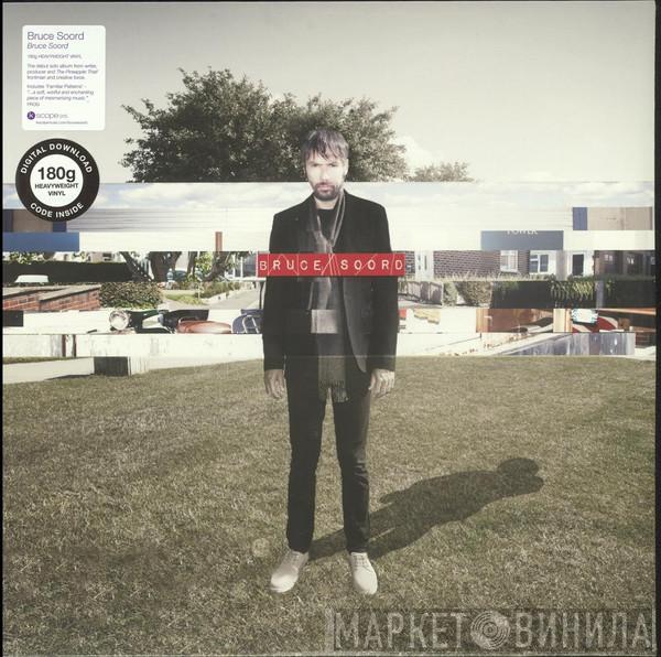 Bruce Soord - Bruce Soord
