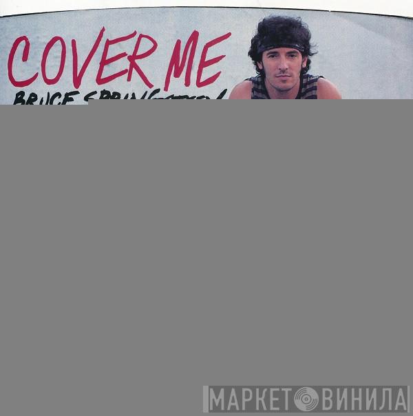  Bruce Springsteen  - Cover Me / Jersey Girl