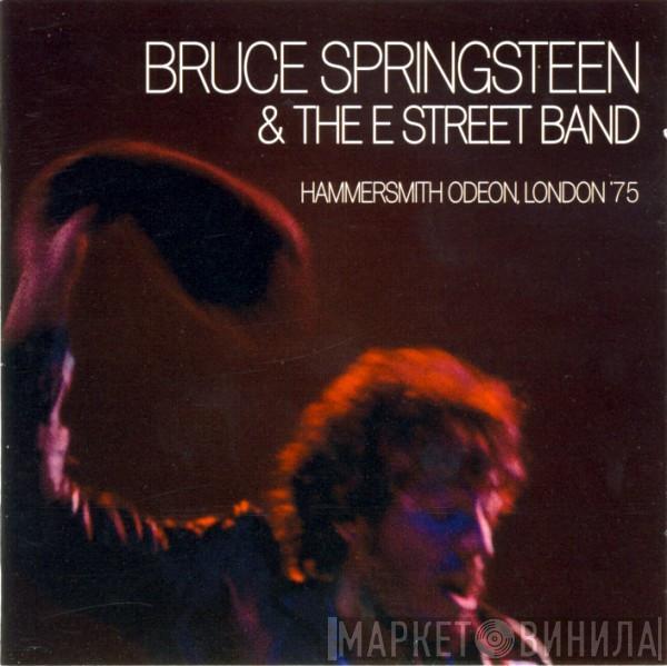 Bruce Springsteen & The E-Street Band - Hammersmith Odeon, London '75
