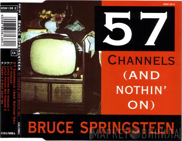 Bruce Springsteen - 57 Channels (And Nothin' On)