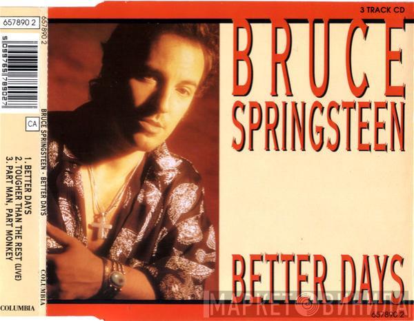Bruce Springsteen - Better Days
