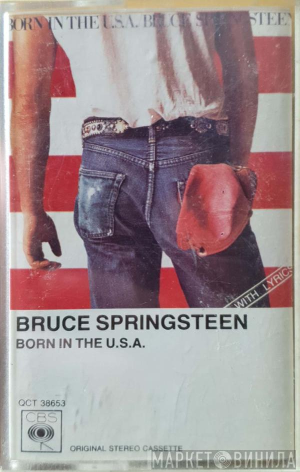  Bruce Springsteen  - Born In The U.S.A.