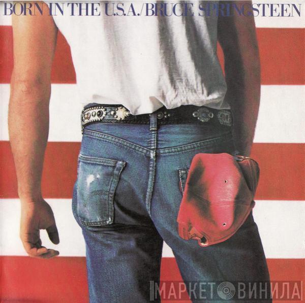  Bruce Springsteen  - Born In The U.S.A.