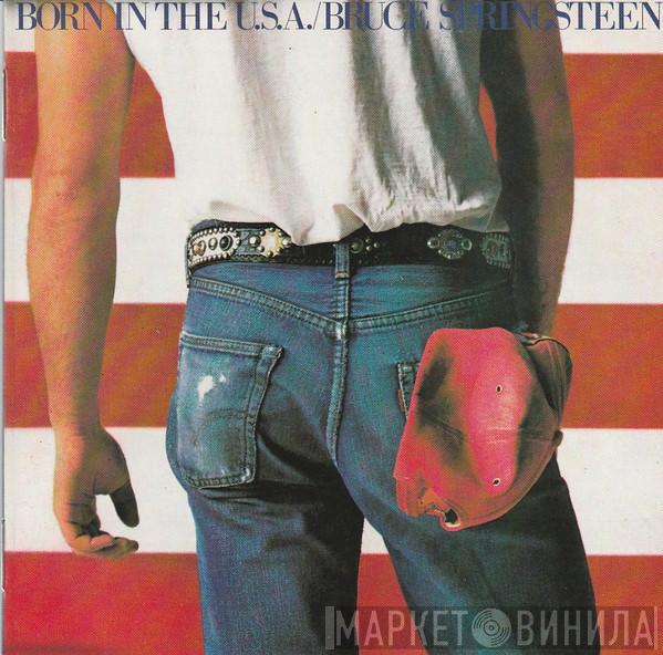  Bruce Springsteen  - Born In The U.S.A.