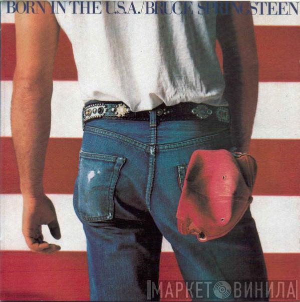  Bruce Springsteen  - Born In The U.S.A.