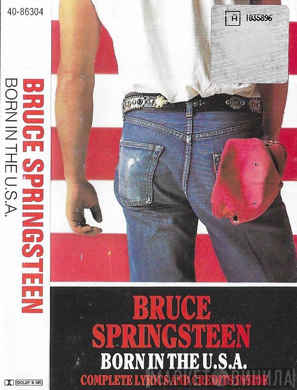  Bruce Springsteen  - Born In The U.S.A.