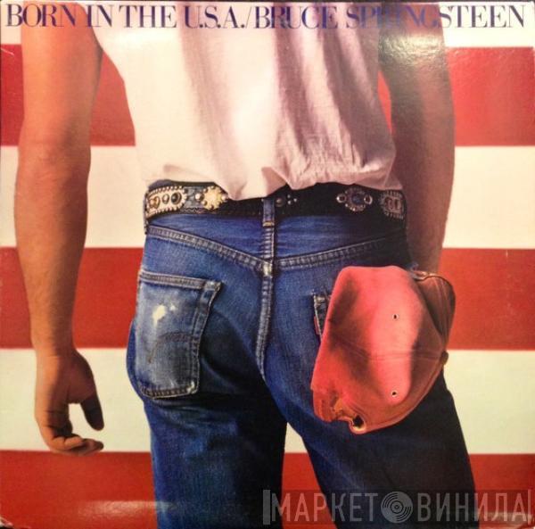  Bruce Springsteen  - Born In The U.S.A.